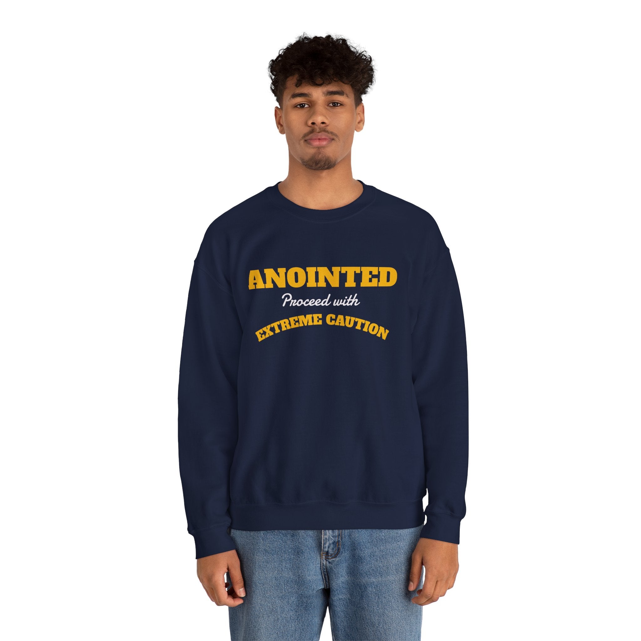Crewneck Sweatshirt – "ANOINTED Proceed With EXTREME Caution!!" Christian Graphic
